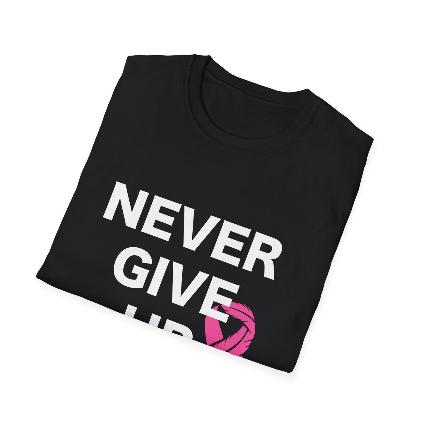 Breast Cancer Awareness: "Never Give Up" Unisex Softstyle T-Shirt
