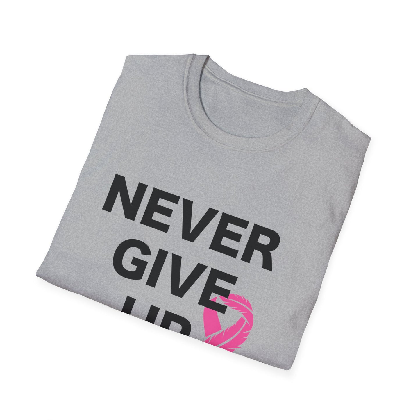 Breast Cancer Awareness: "Never Give Up" Unisex Softstyle T-Shirt