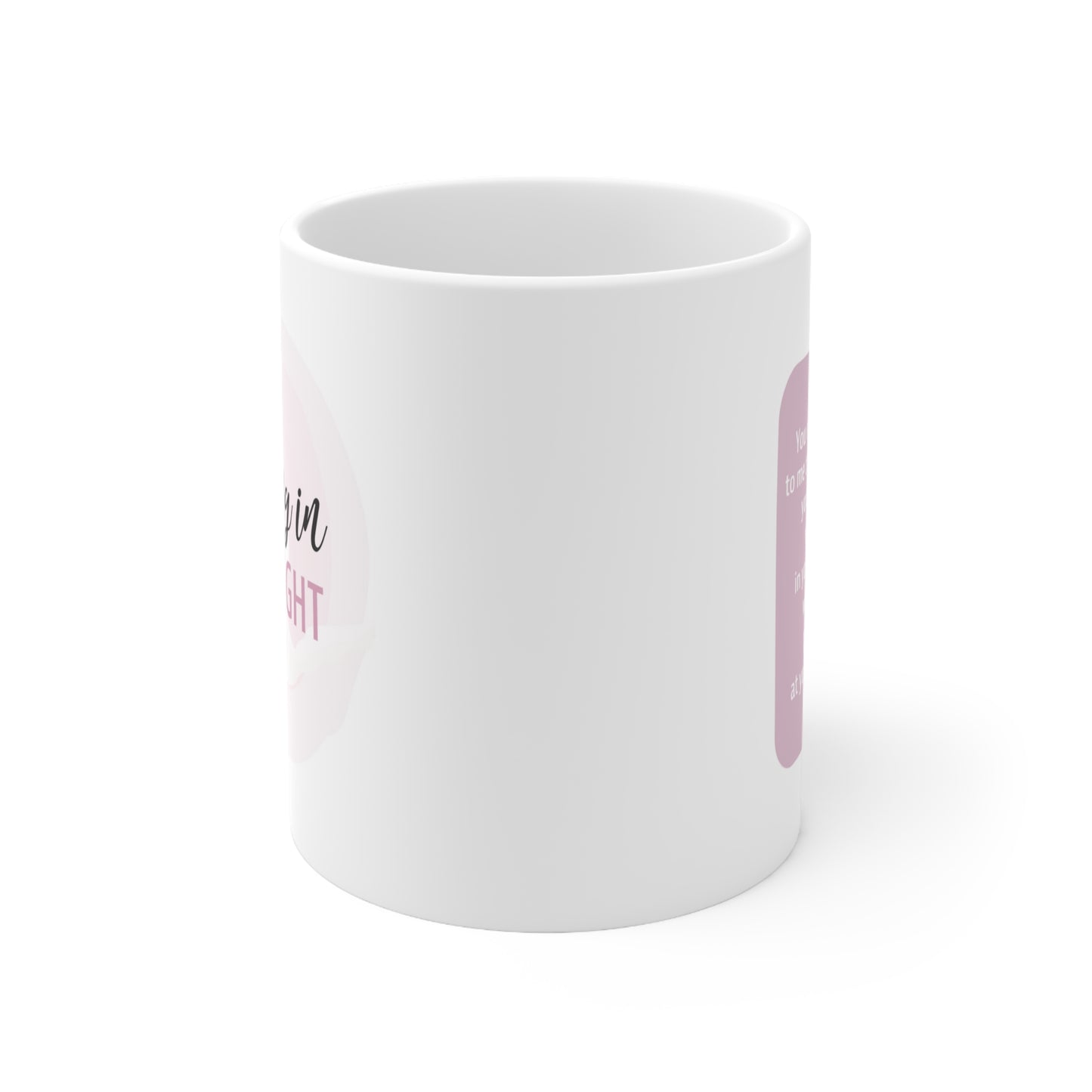 Ceramic Mug 11oz: Your Faith By Color - Pink