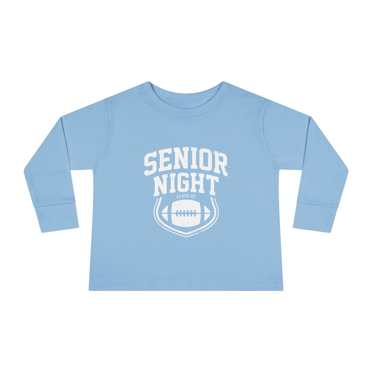 Senior Night - Toddler Long Sleeve Tee
