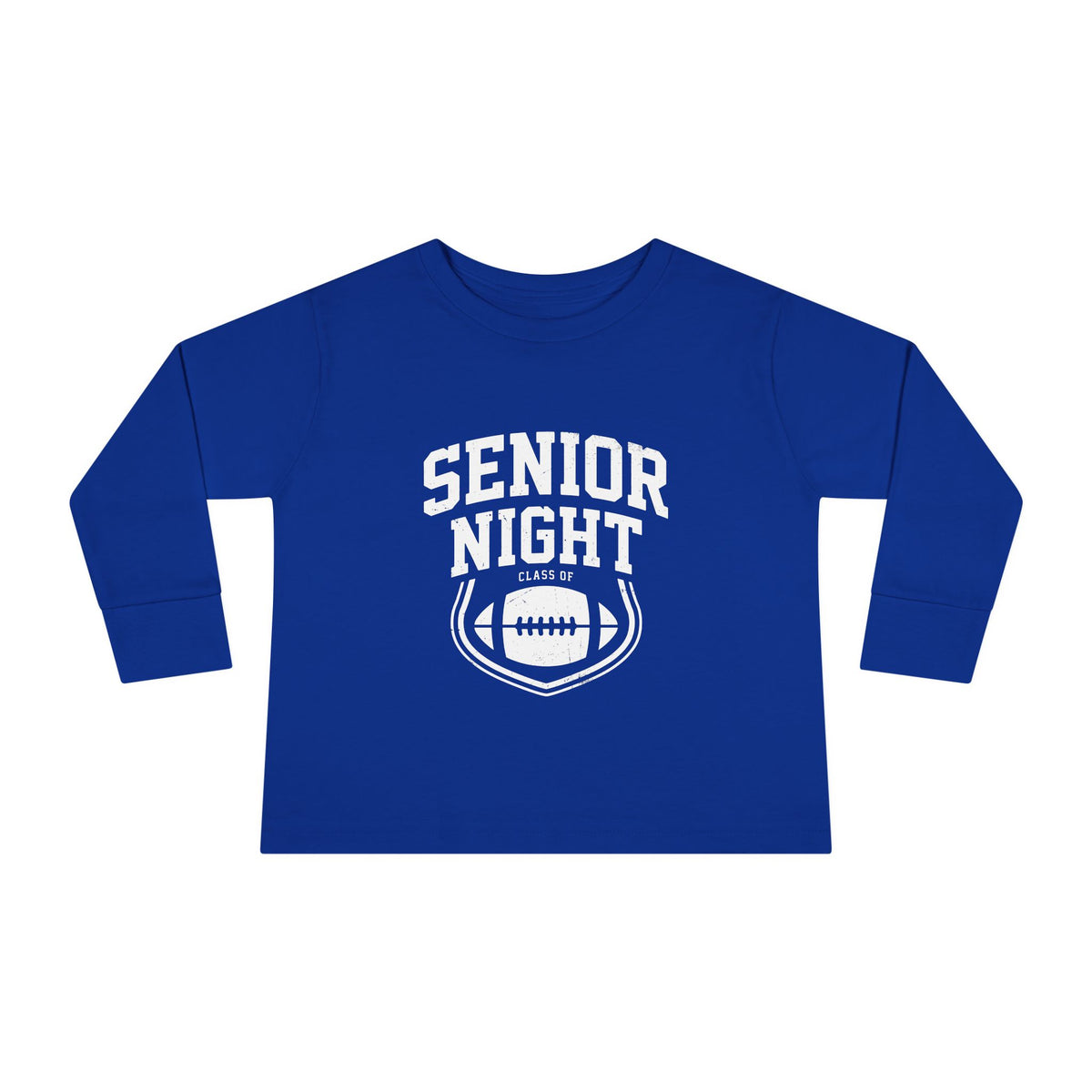 Senior Night - Toddler Long Sleeve Tee