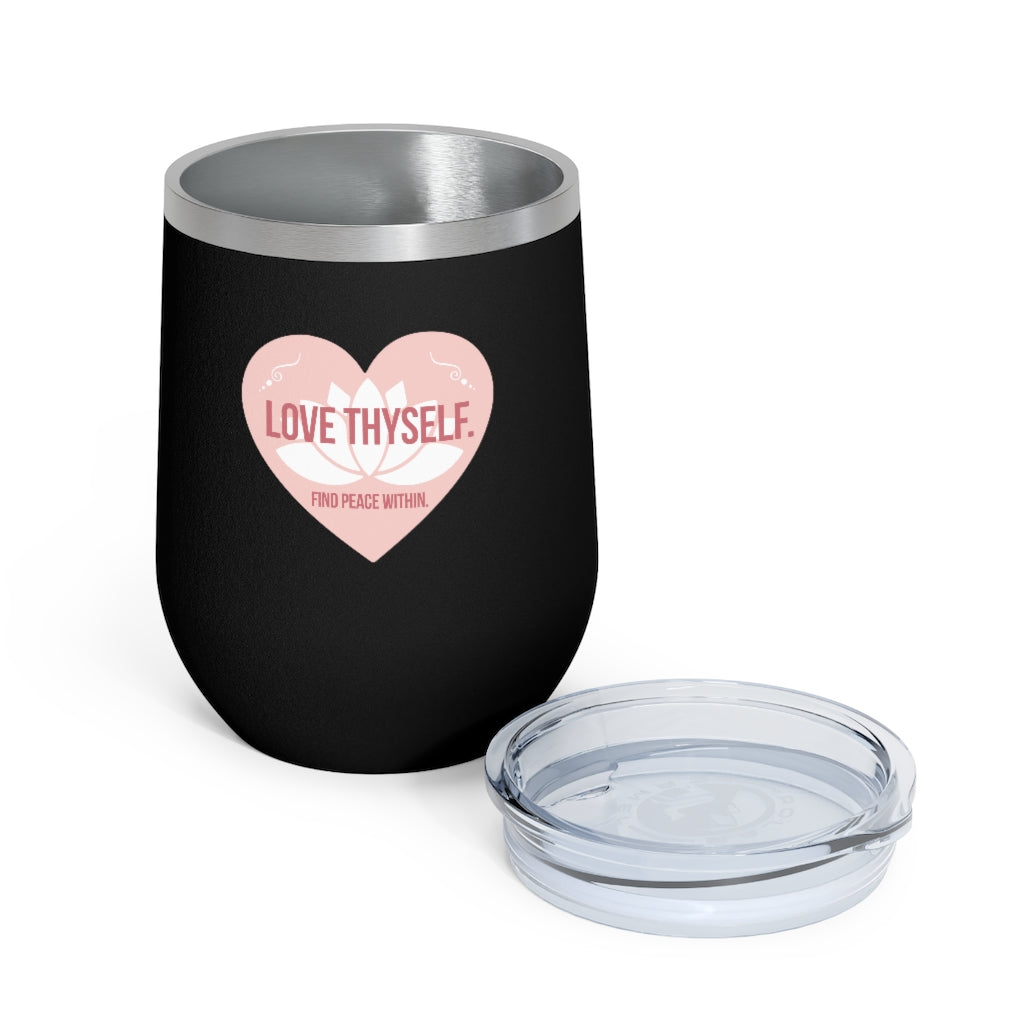 "Love Thyself" 2oz Insulated Wine Tumbler