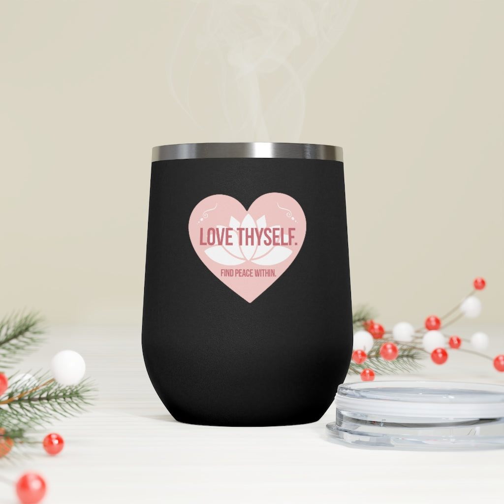 "Love Thyself" 2oz Insulated Wine Tumbler