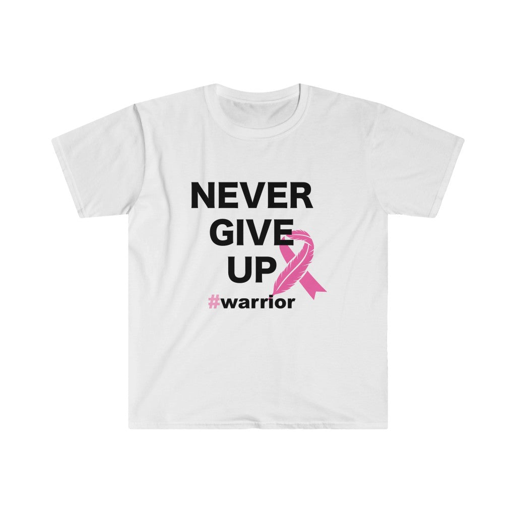 Breast Cancer Awareness: "Never Give Up" Unisex Softstyle T-Shirt