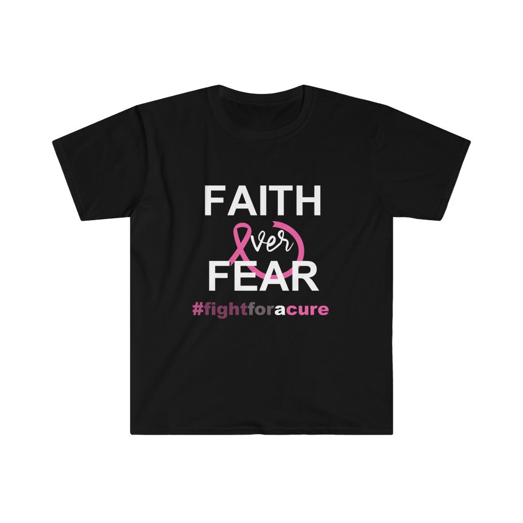 Breast Cancer Awareness: "Faith Over Fear" Unisex Softstyle T-Shirt