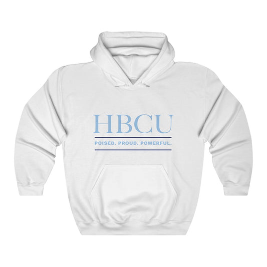 Spelman College HBCU Hooded Sweatshirt: Poised. Proud. Powerful.