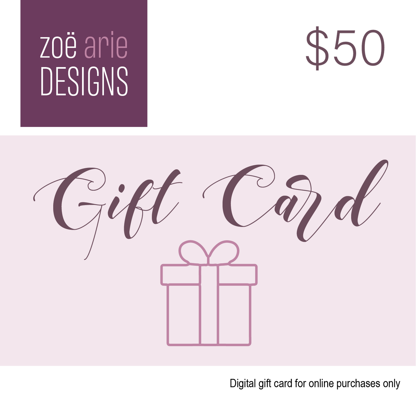 Zoë Arie Gift Card