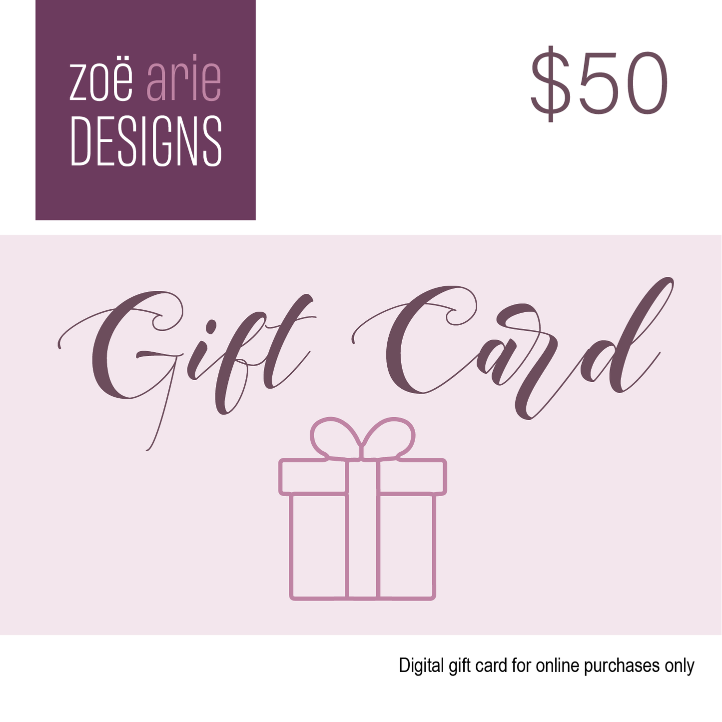 Zoë Arie Gift Card