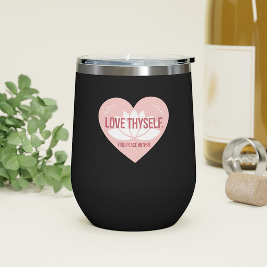 "Love Thyself" 2oz Insulated Wine Tumbler