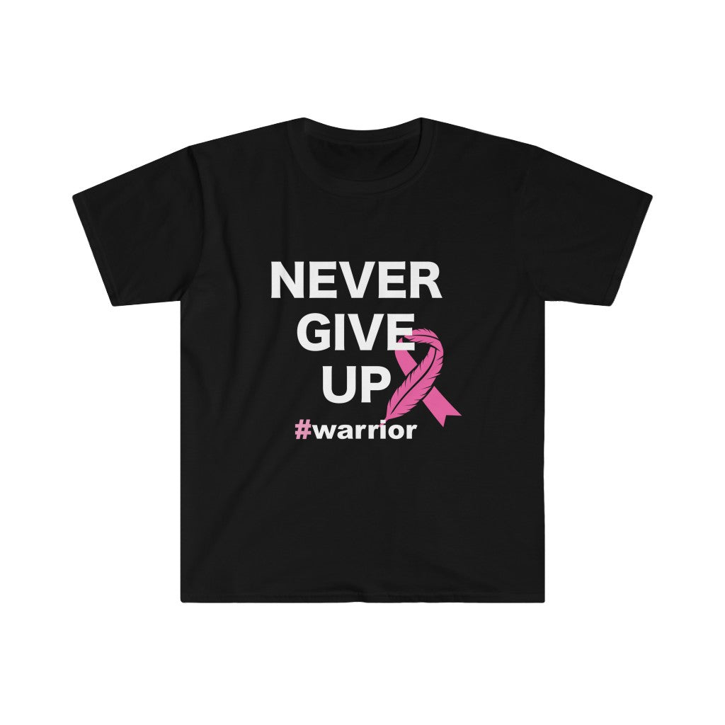 Breast Cancer Awareness: "Never Give Up" Unisex Softstyle T-Shirt